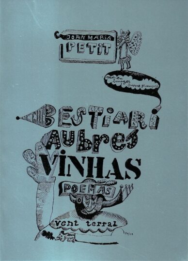 Bestiari, aubres, vinhas : poemas