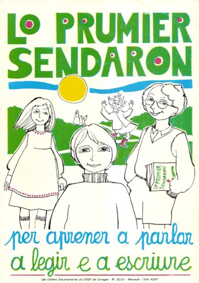 Lo prumier sendaron : per aprener a parlar, a legir e a escriure