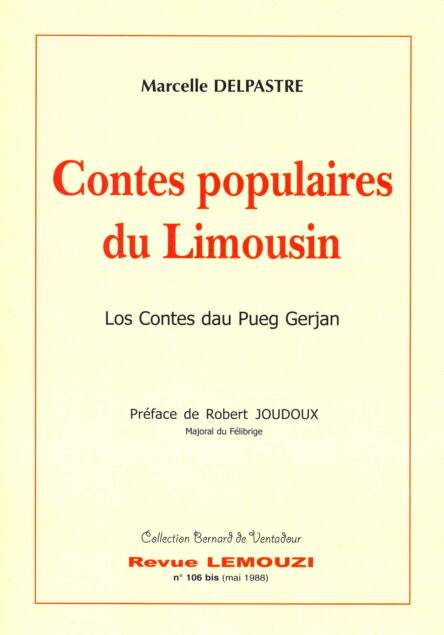 Contes populaires du Limousin : Los contes dau Pueg Gerjan / Lemouzi N°106 bis