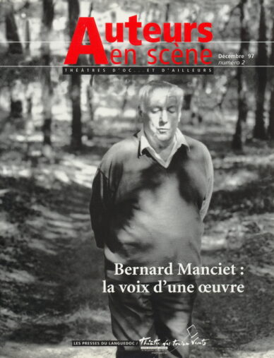 Bernard Manciet : la voix d'une œuvre