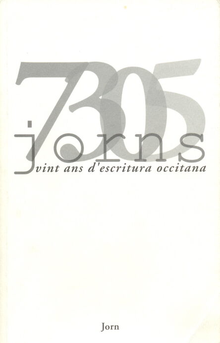 7305 jorns, vint ans d'escritura occitana