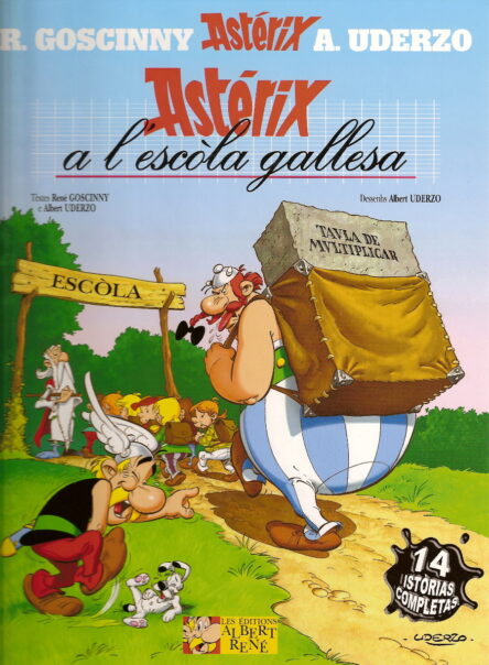 Astérix a l'escòla gallesa : Catòrze istòrias completas d'Astérix