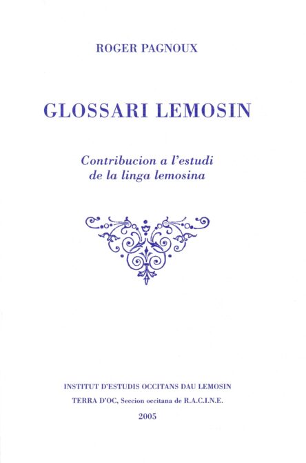 Glossari lemosin : Contribucion a l'estudi de la linga lemosina