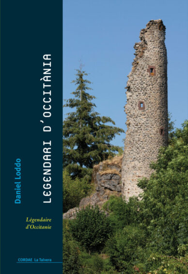 Legendari d'Occitània - Légendaire d'Occitanie (Occitanie et Pays Catalan)