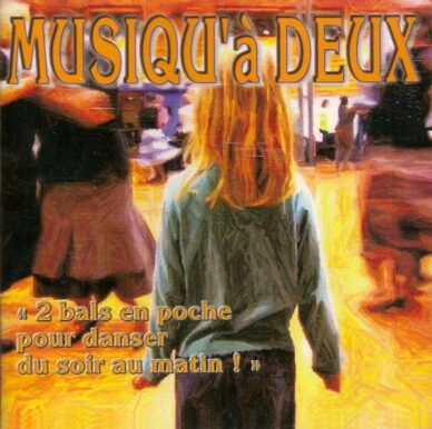 2 bals en poche pour danser du soir au matin ! (2 CD)