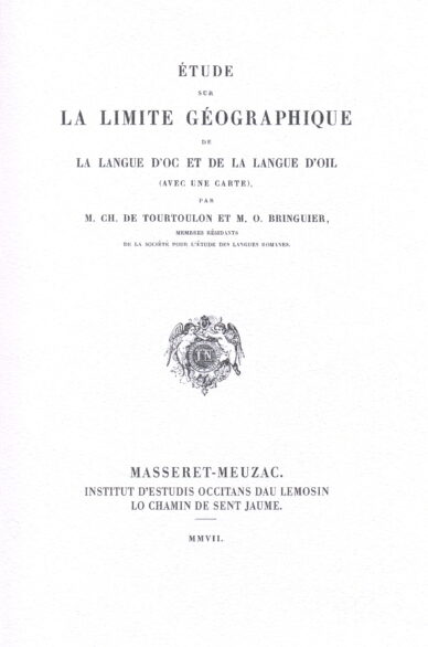 Étude sur la limite géographique de la langue d'oc et de la langue d'oïl (libre + carta)
