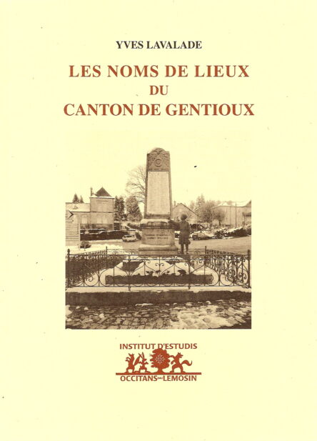 Les noms de lieux du canton de Gentioux (Creuse)