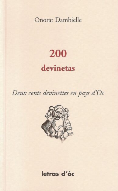 200 devinetas - Deux cents devinettes en pays d'Oc