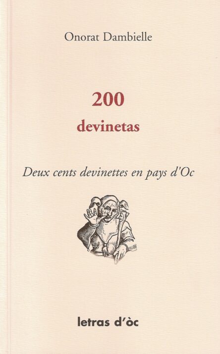 200 devinetas - Deux cents devinettes en pays d'Oc