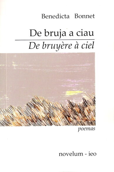De bruja a ciau - De bruyère à ciel