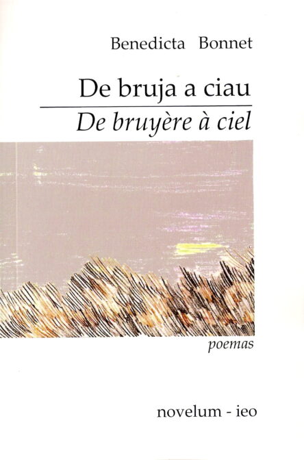 De bruja a ciau - De bruyère à ciel