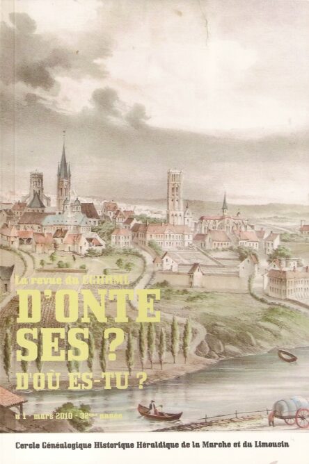 D'onte ses ? - D'où es-tu ? N°1 : Histoire et généalogie des Limousins