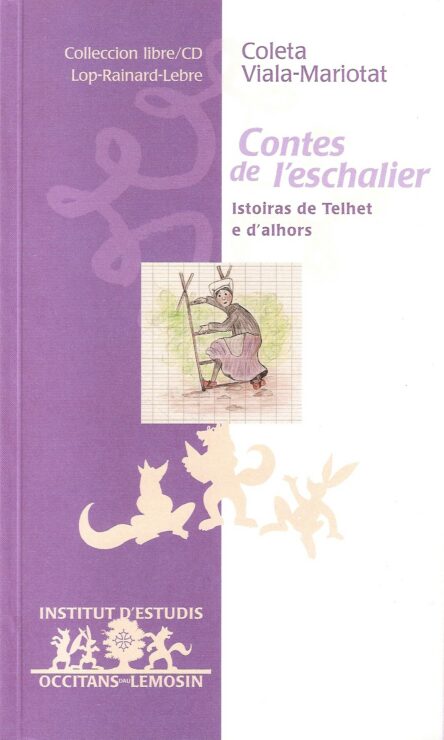 Contes de l'eschalier - Contes de l'échalier (libre + 2 CD)