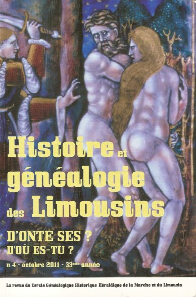 D'onte ses ? - D'où es-tu ? N°4 : Histoire et généalogie des Limousins