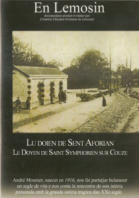 Lu doien de Sent Aforian - Le doyen de Saint-Symphorien-sur-Couze (En Lemosin 7)