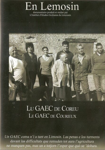 Lu GAEC de Corèu - Le GAEC de Courieux (En Lemosin 8)