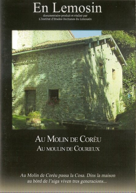 Au molin de Corèu - Au moulin de Courieux (En Lemosin 5)