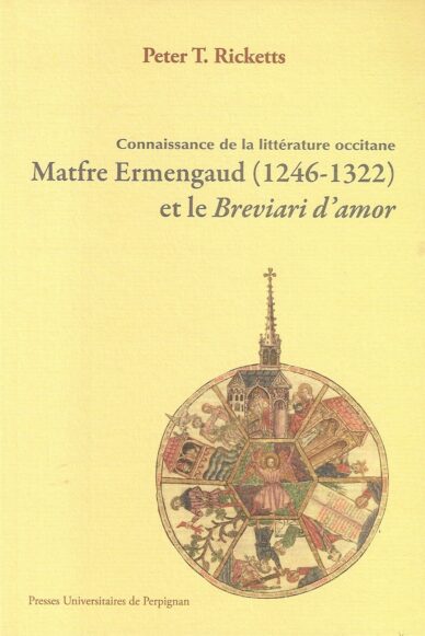 Matfre Ermengaud (1246-1322) et le Breviari d'amor