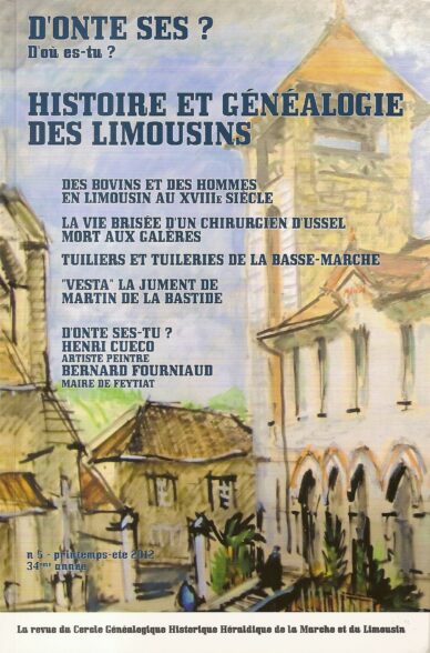 D'onte ses ? - D'où es-tu ? N°5 : Histoire et généalogie des Limousins