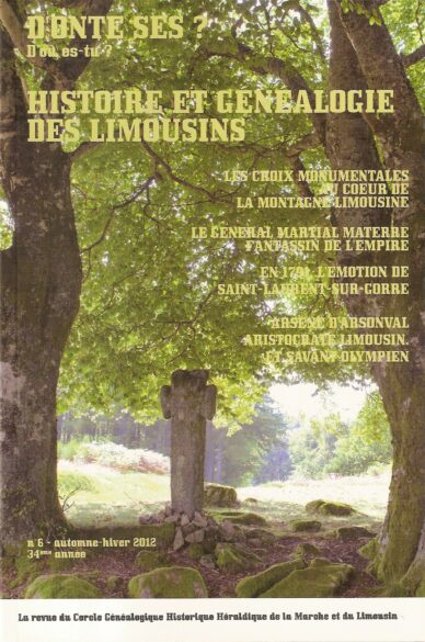 D'onte ses ? - D'où es-tu ? N°6 : Histoire et généalogie des Limousins