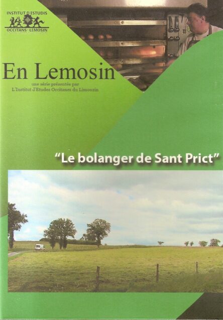 Le bolanger de Sant Prict - Le boulanger de St-Priest-la-Plaine (En Lemosin 11)