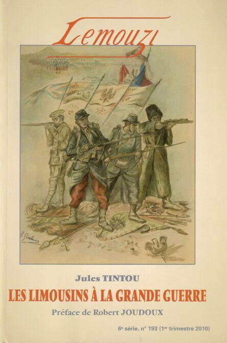 Les Limousins à la Grande Guerre / Lemouzi N°193