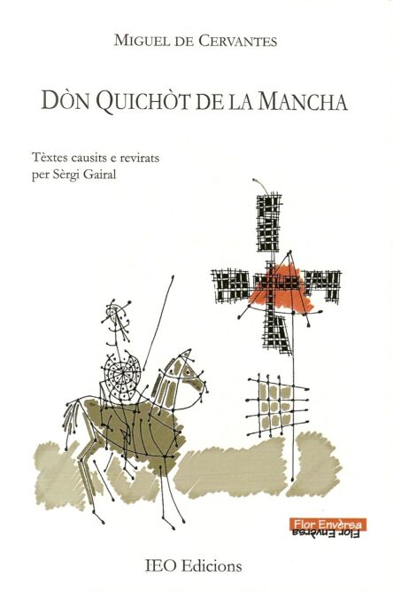 Dòn Quichòt de la Mancha : L’ingeniós gentilòme dòn Quichòt de la Mancha