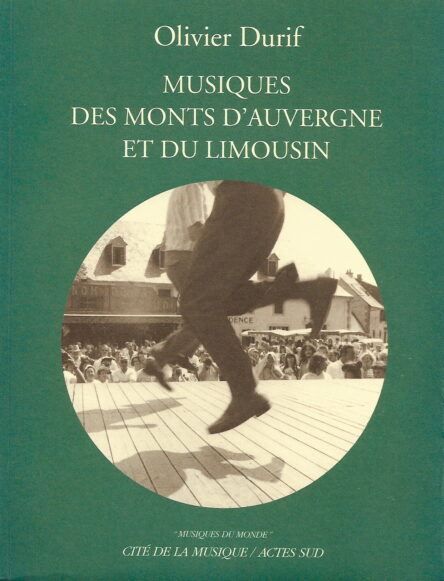 Musiques des Monts d'Auvergne et du Limousin (libre + CD)