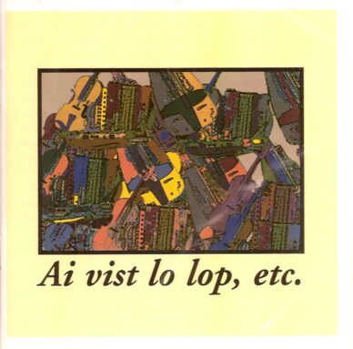 Ai vist lo lop, etc.