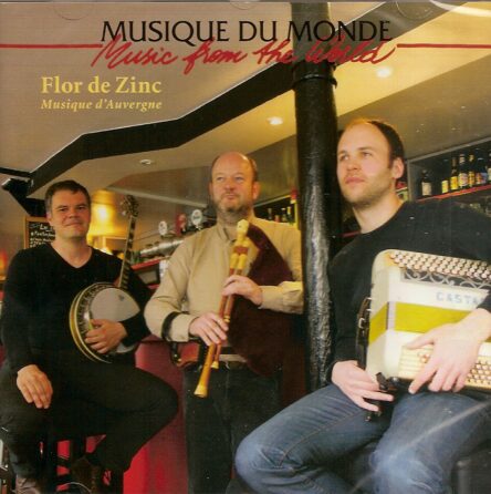 Flor de Zinc : Musique d'Auvergne