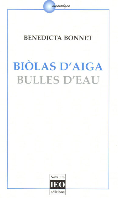 Biòlas d'aiga - Bulles d'eau