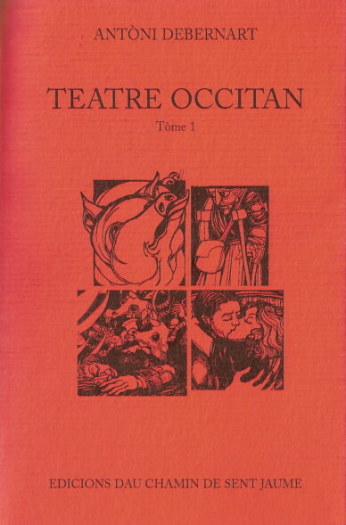 Teatre occitan Tòme 1 & 2