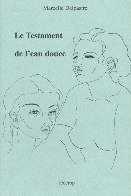 Le testament de l'eau douce