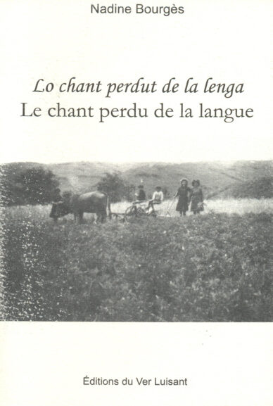 Lo chant perdut de la lenga - Le chant perdu de la langue