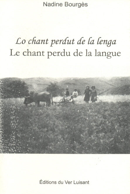 Lo chant perdut de la lenga - Le chant perdu de la langue
