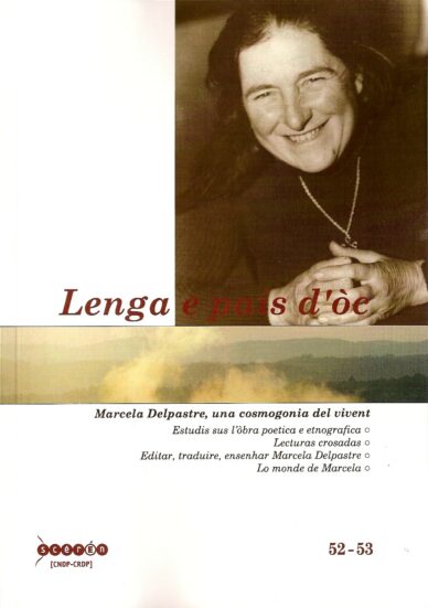 Marcela Delpastre, una cosmogonia del vivent