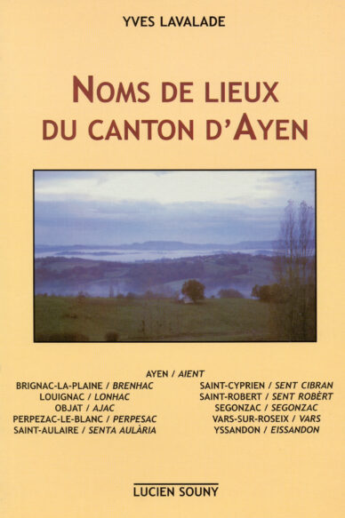 Noms de lieux du canton d'Ayen (Corrèze)