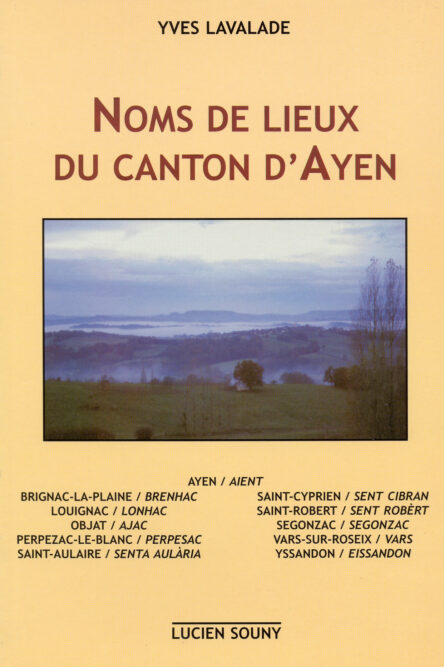 Noms de lieux du canton d'Ayen (Corrèze)