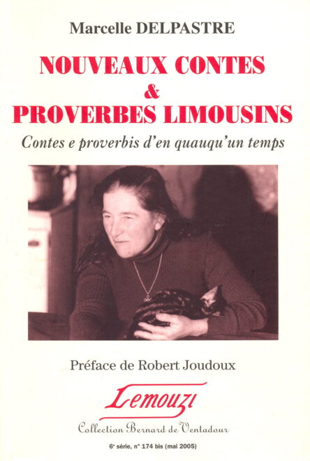 Nouveaux contes & proverbes limousins / Lemouzi N° 174 bis