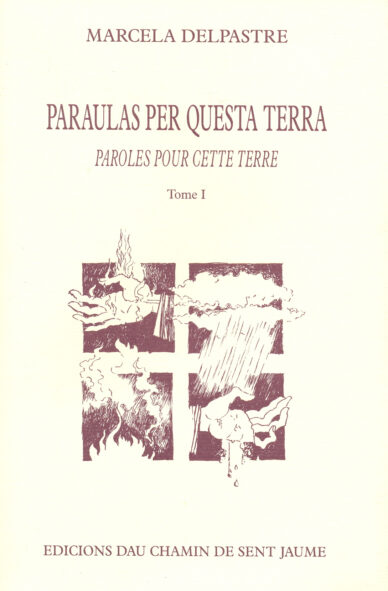 Paraulas per questa terra - Paroles pour cette terre I