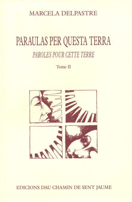 Paraulas per questa terra - Paroles pour cette terre II