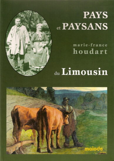 Pays et paysans du Limousin
