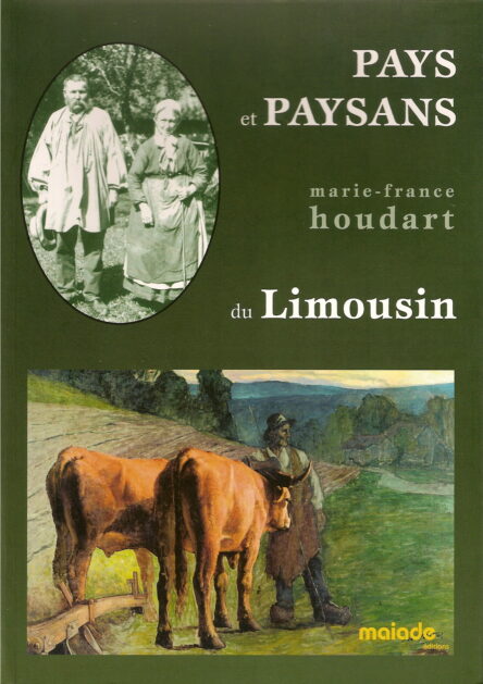 Pays et paysans du Limousin