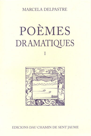 Poèmes dramatiques I