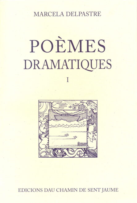 Poèmes dramatiques I