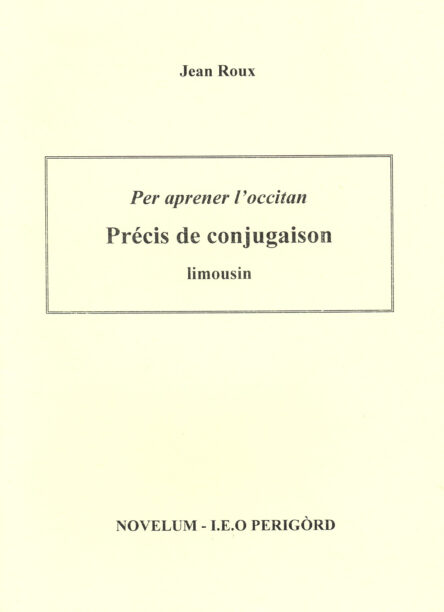 Précis de conjugaison occitane : limousin