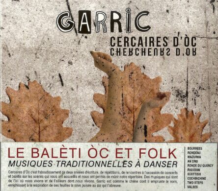 Cercaires d'òc - Chercheurs d'or