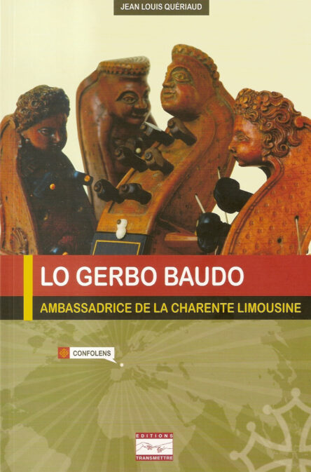 Lo Gerbo Baudo : Ambassadrice de la Charente limousine (libre + CD)