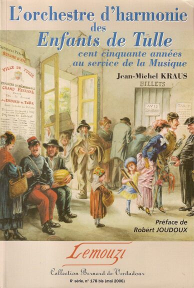 L'orchestre d'harmonie des Enfants de Tulle / Lemouzi N°178 bis