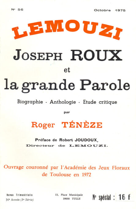 Joseph Roux et la grande Parole : Biographie - Anthologie - Étude critique